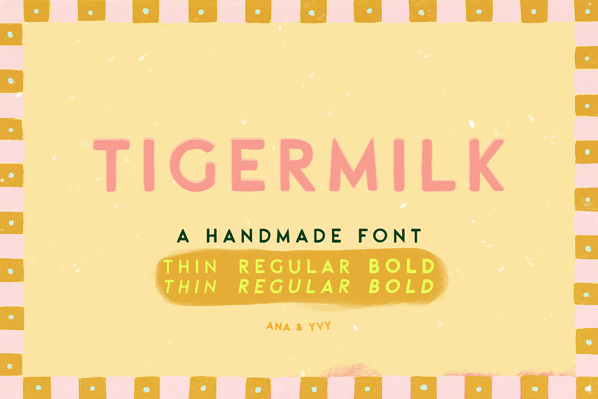 TIGERMILK handpainted cutiepie font, a Handwritten Font by ana & yvy (Photo 1 of 15)