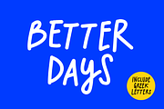 Better Days Marker Font, a Script Font by George Bourle (Thumbnail 1 of 9)