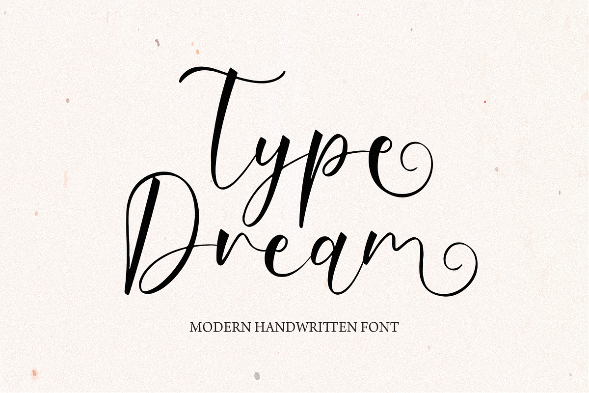 Type Dream, a Script Font by Forberas Club (Photo 1 of 8)