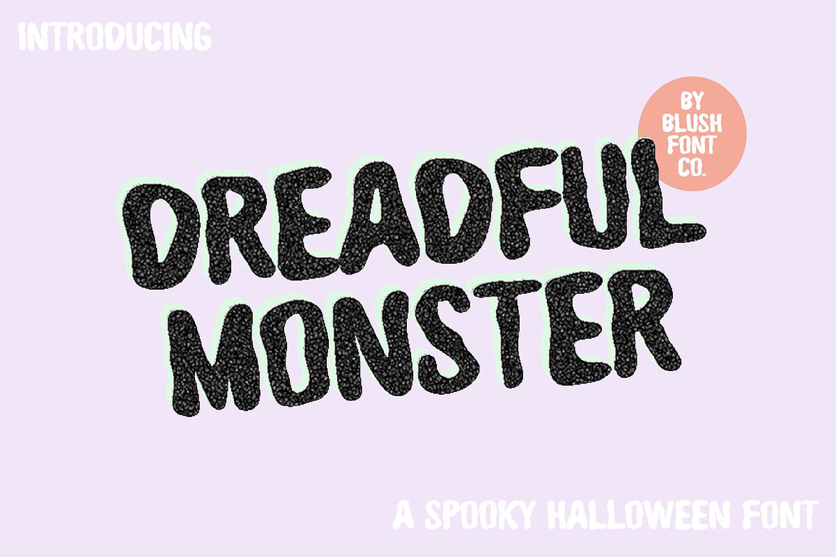 DREADFUL MONSTER Scary Halloween Fon, a Sans Serif Font by Blush Font Co. (Photo 1 of 5)