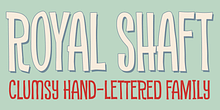 Royal Shaft
