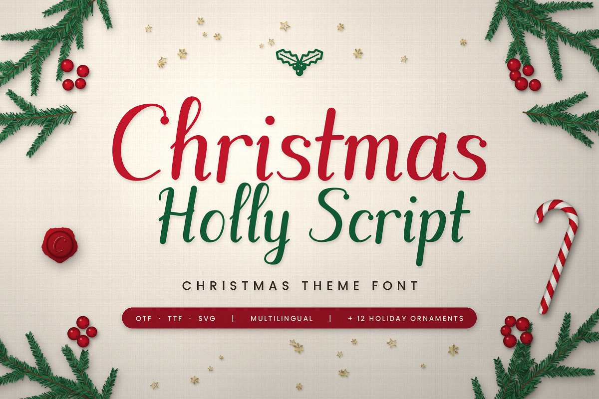 Christmas Holly Script Font, a Script Font by vladocar (Photo 1 of 9)