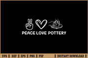 Peace Love Pottery Artist Quote SVG, a Work Illustration by Handy Arts Studio (Thumbnail 1 of 3)