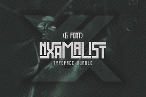 NXRMALIST Typeface Bundle 6 Fonts