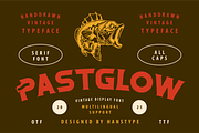 Pastglow - Serif Display Font, a Font by Hanstype.com (Thumbnail 1 of 11)