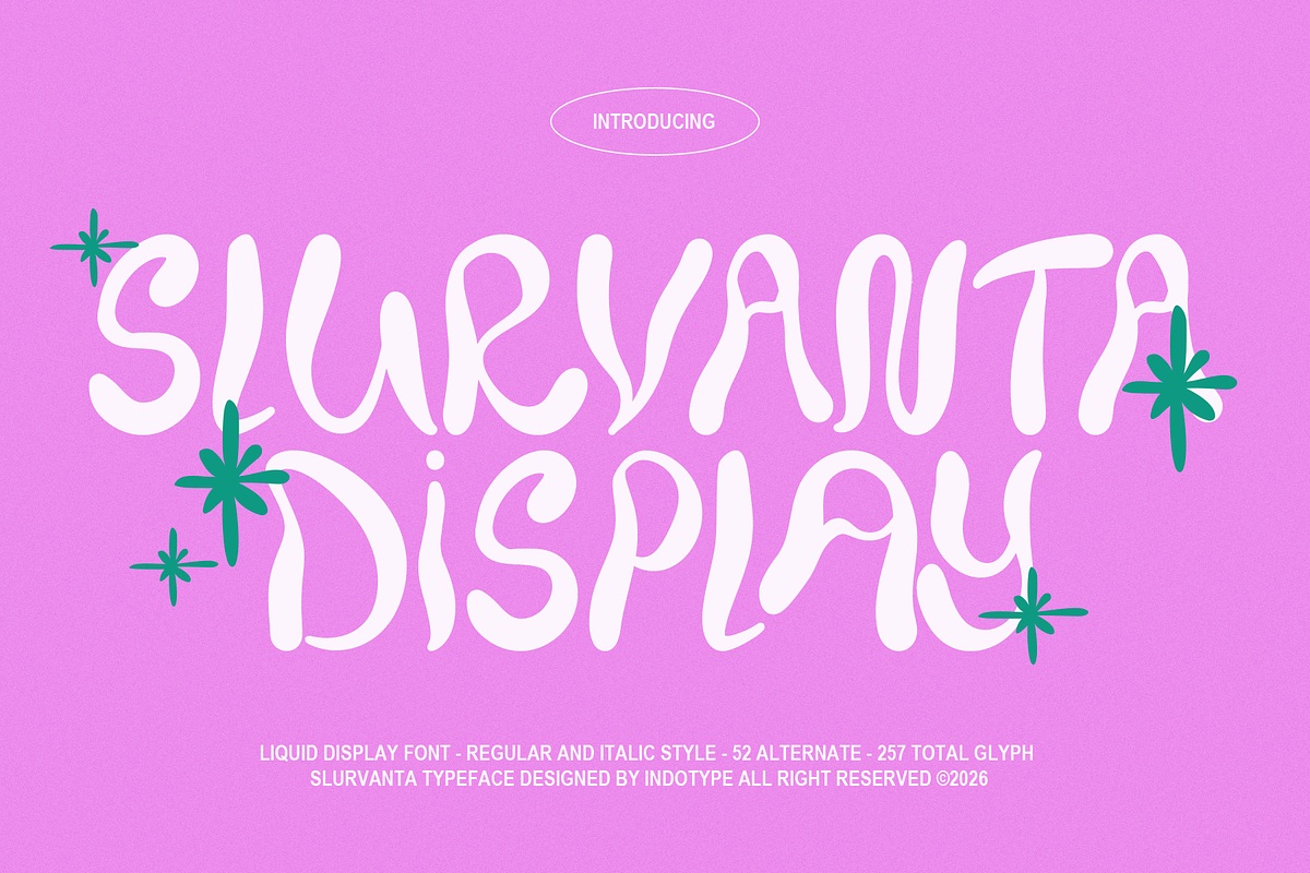 Slurvanta - Liquid Display Font, a Handwritten Font by Indotype Foundry (Photo 1 of 10)