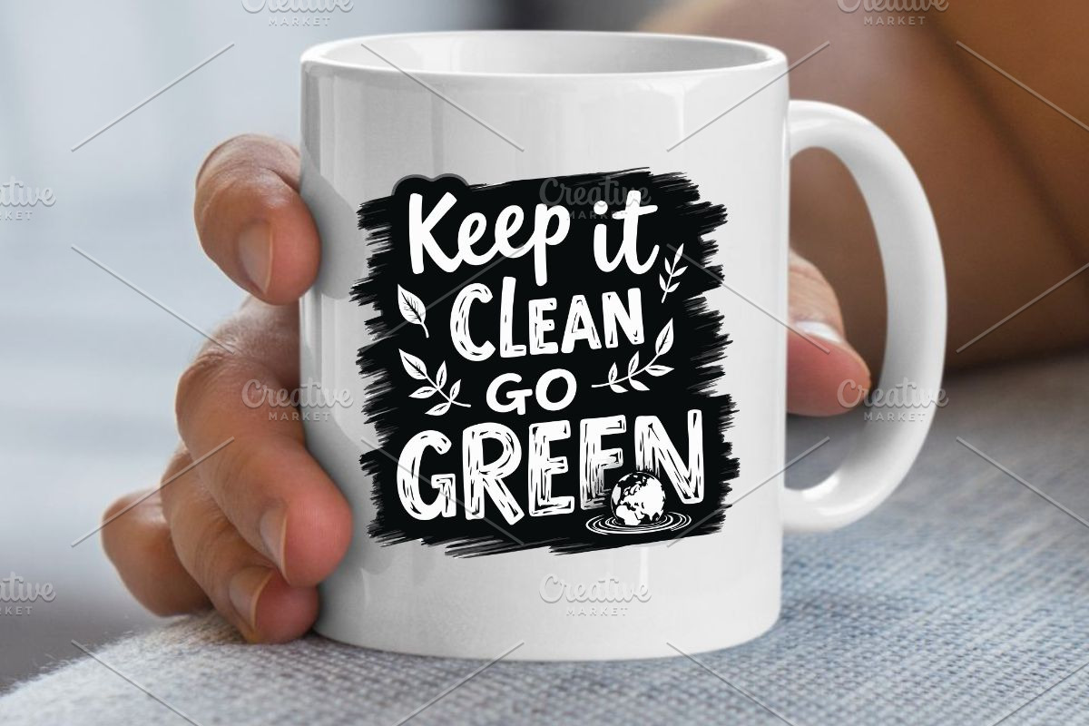 Keep It Clean, Go Green SVG, an Illustration by Awieee1 (Photo 3 of 4)