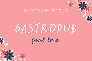 Gastropub Font Trio