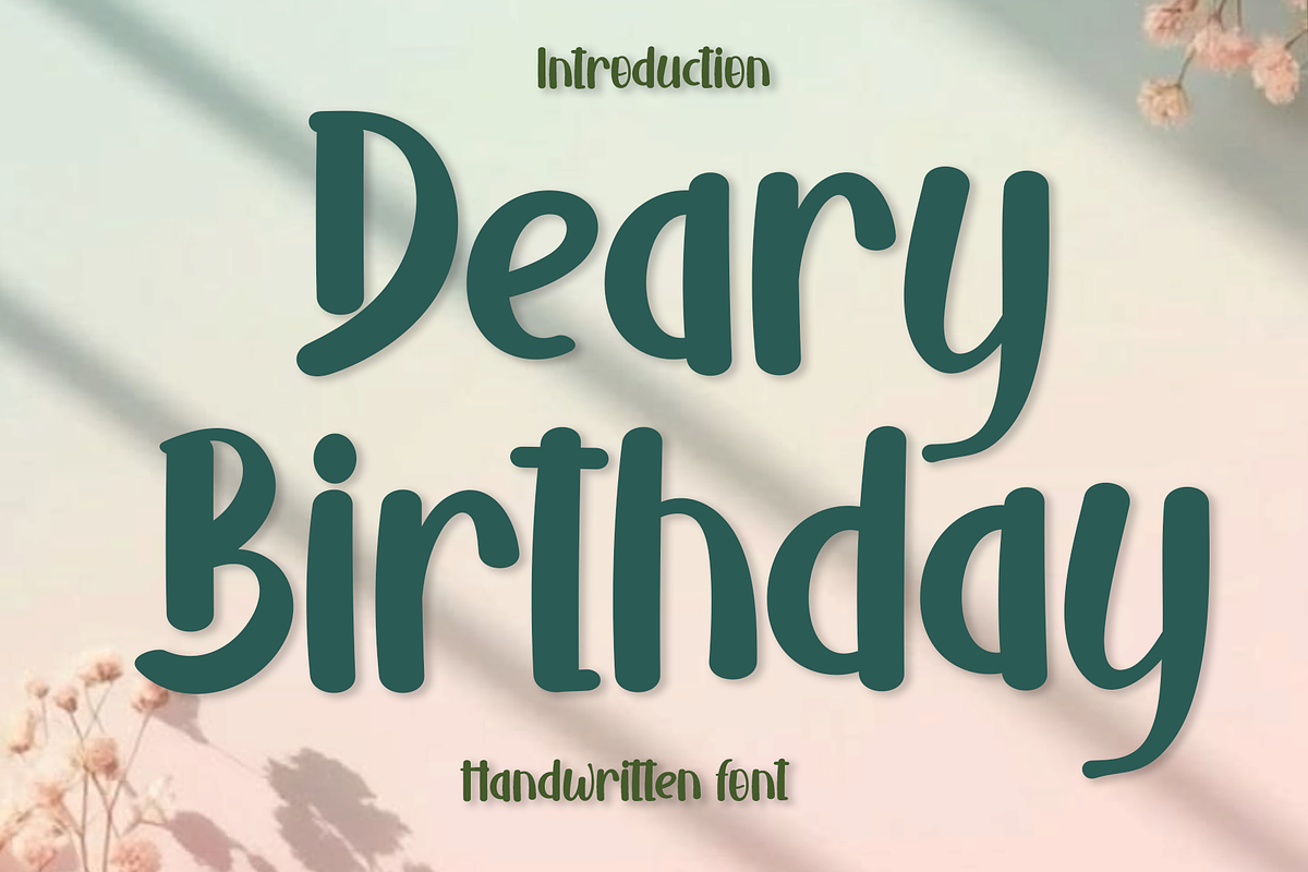 Deary Birthday, a Handwritten Font by FreshTypeINK (Photo 1 of 8)