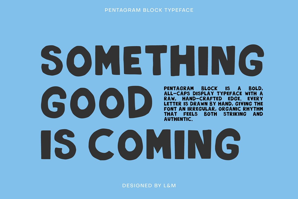 Pentagram Block - Bold display Font, a Handwritten Font by Lise & Mike–Visual Makers (Photo 6 of 6)
