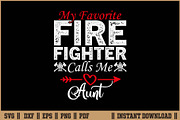 My Favorite Firefighter Call Me Aunt, an Illustration by Handy Arts Studio (Thumbnail 1 of 3)