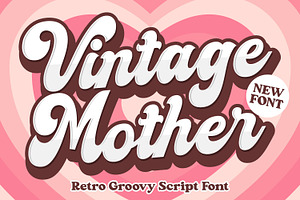 Vintage Mother - Retro Script Font