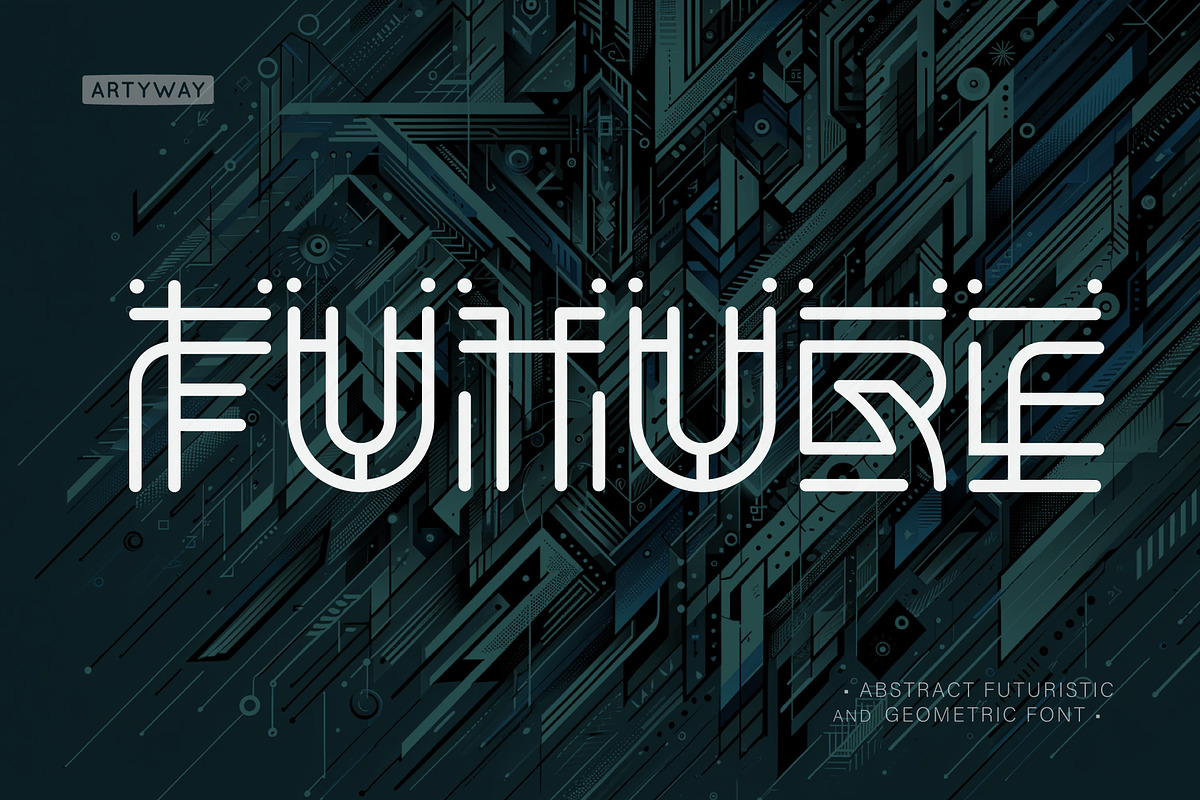 Future Abstract Font, a Font by artyway (Photo 1 of 5)