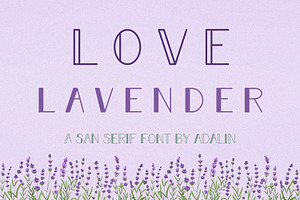 Love Lavender - San Serif Font