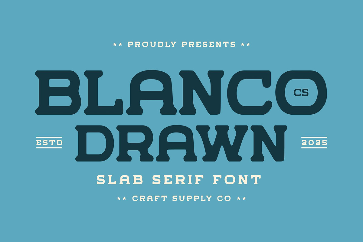 CS Blanco Drawn, a Slab Serif Font by Craft Supply Co. (Photo 1 of 8)
