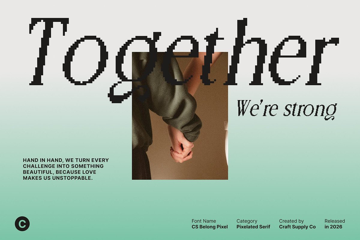 CS Belong Pixel, a Serif Font by Craft Supply Co. (Photo 7 of 8)
