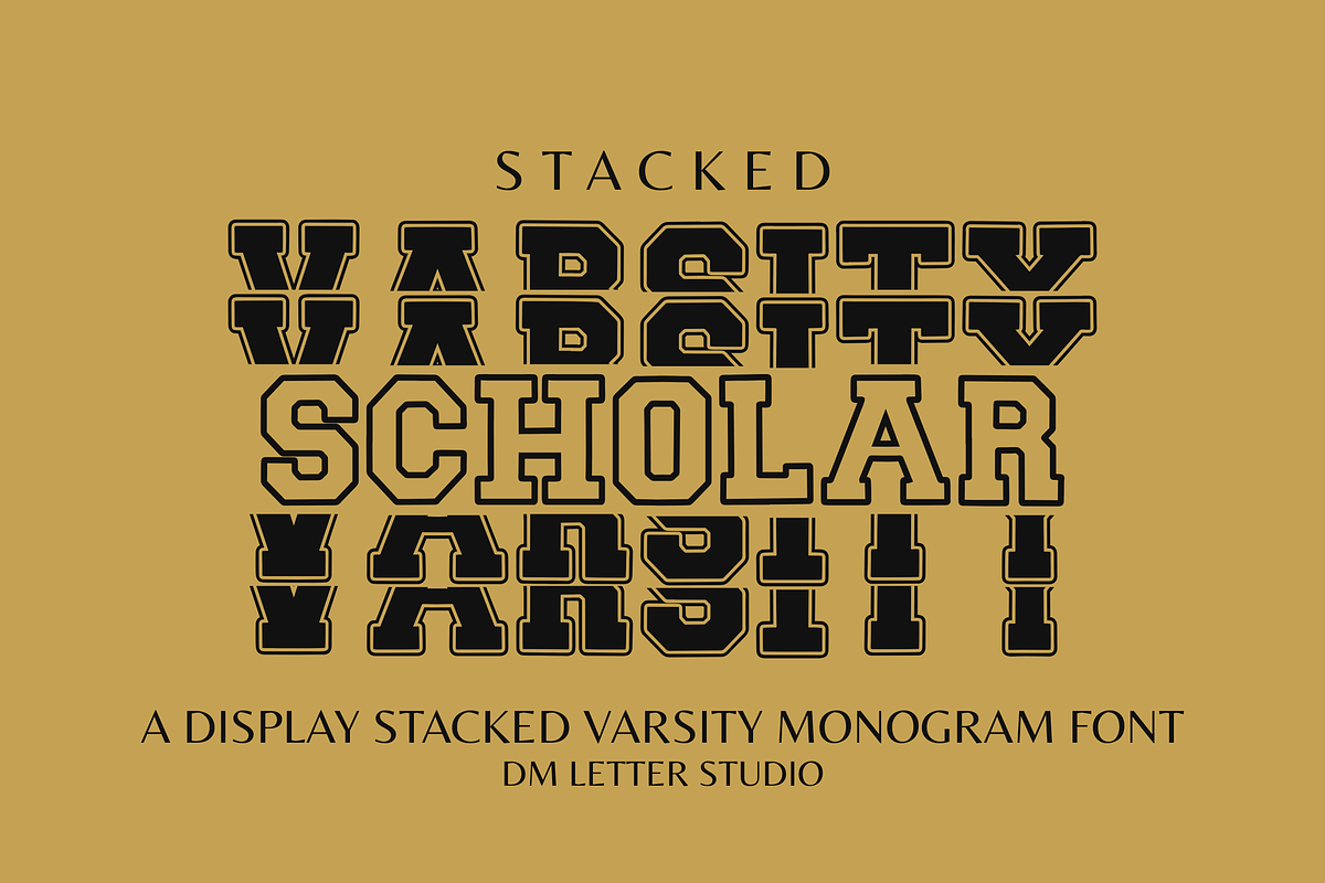 Scholar Varsity Stacked Monogram, a Serif Font by Dm Studio (Photo 1 of 10)