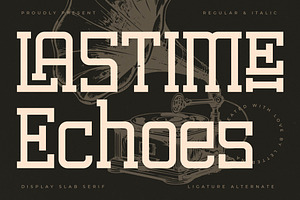 Lastime Echoes Display Slab Serif