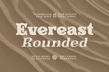 Evereast Serif Rounded