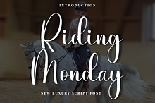 Riding Monday