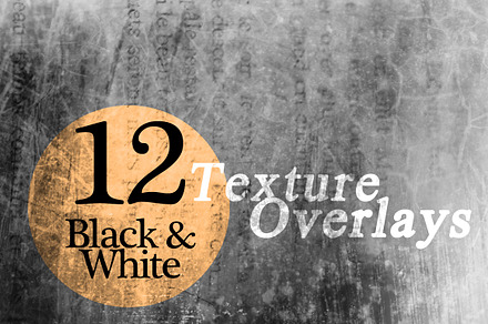Black & White Texture Overlays