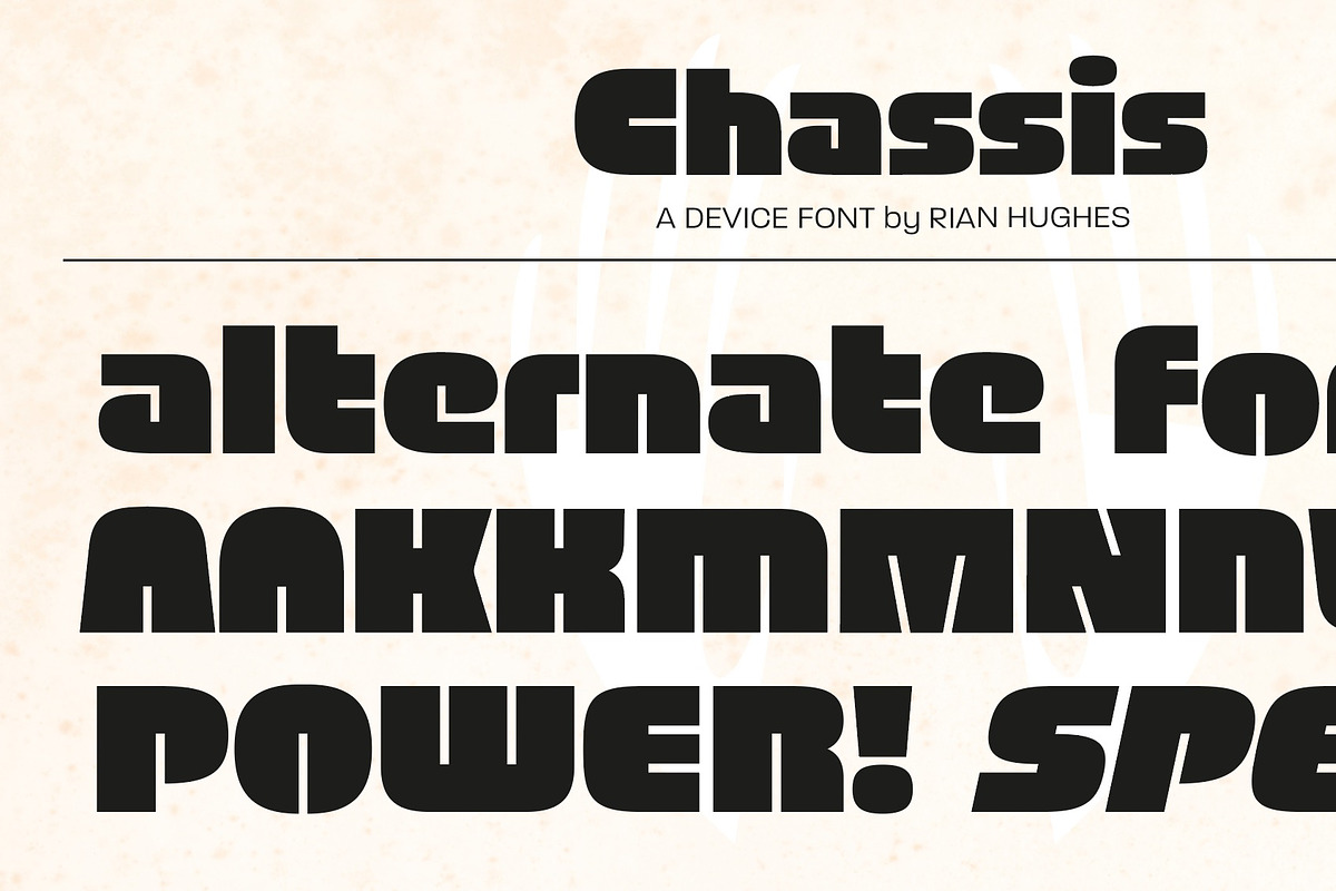 Chassis, a Font by Device (Photo 7 of 7)