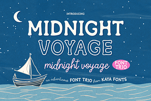 Midnight Voyage Font Trio, a Handwritten Font by Kaya Fonts