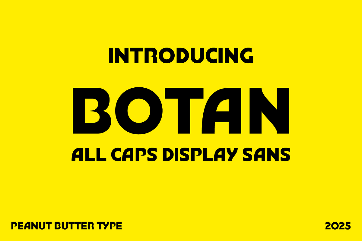 Botan All Caps Display Sans, a Font by PeanutButter Type (Photo 1 of 7)