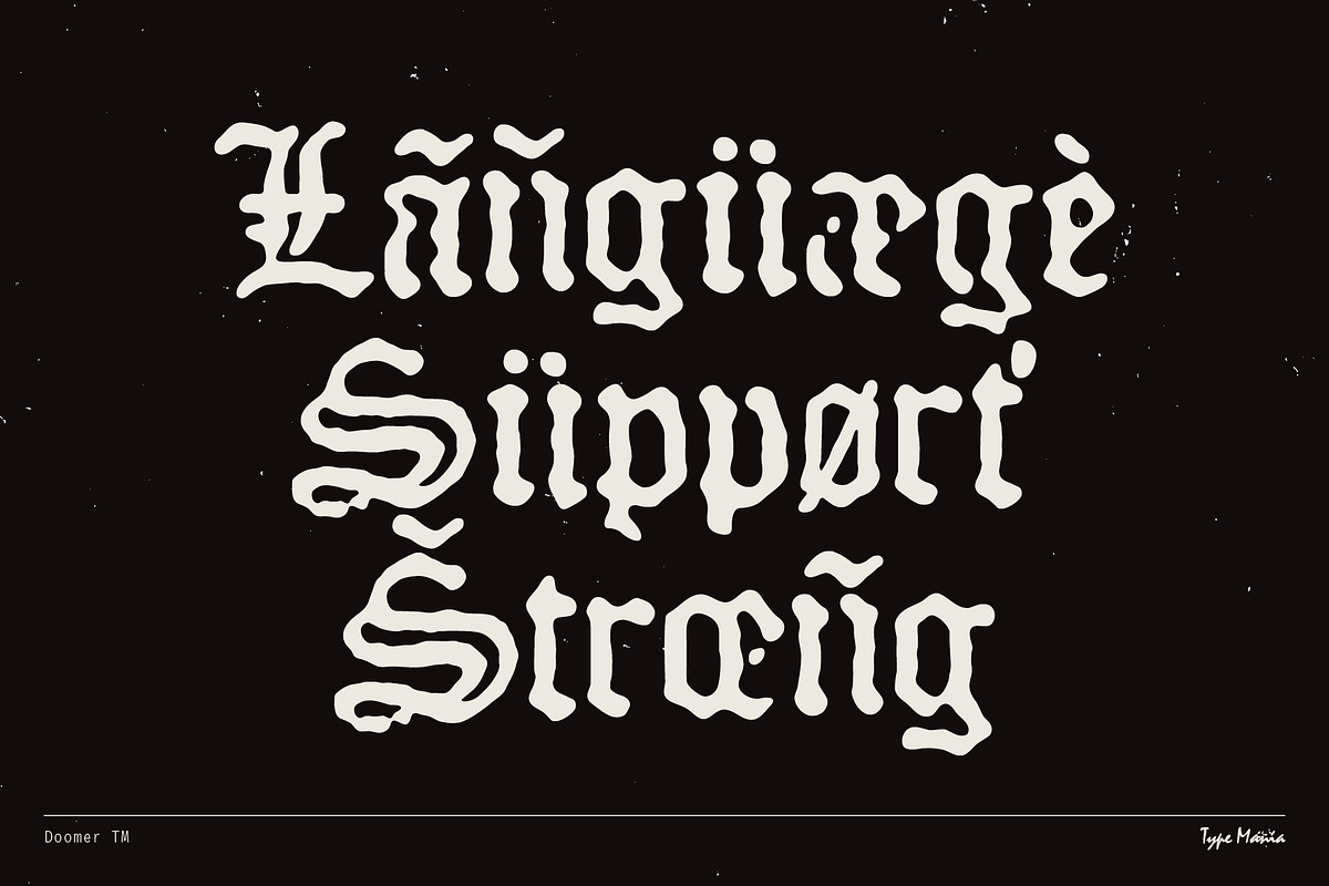 Doomer TM – Distressed Blackletter, a Blackletter Font by Type Mania (Photo 8 of 10)