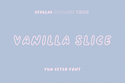 VANILLA SLICE handwritten sans serif