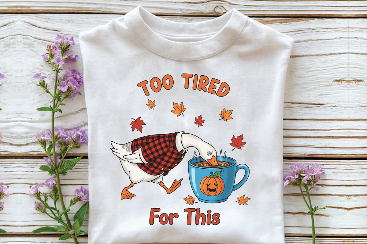 Too Tired for This Funny Goose PNG, an Illustration by CraftArtStudio (Photo 2 of 4)