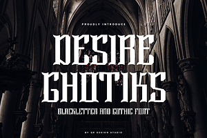 Desire Ghotiks - Blackletter Font, a Blackletter Font by QR Design Studio