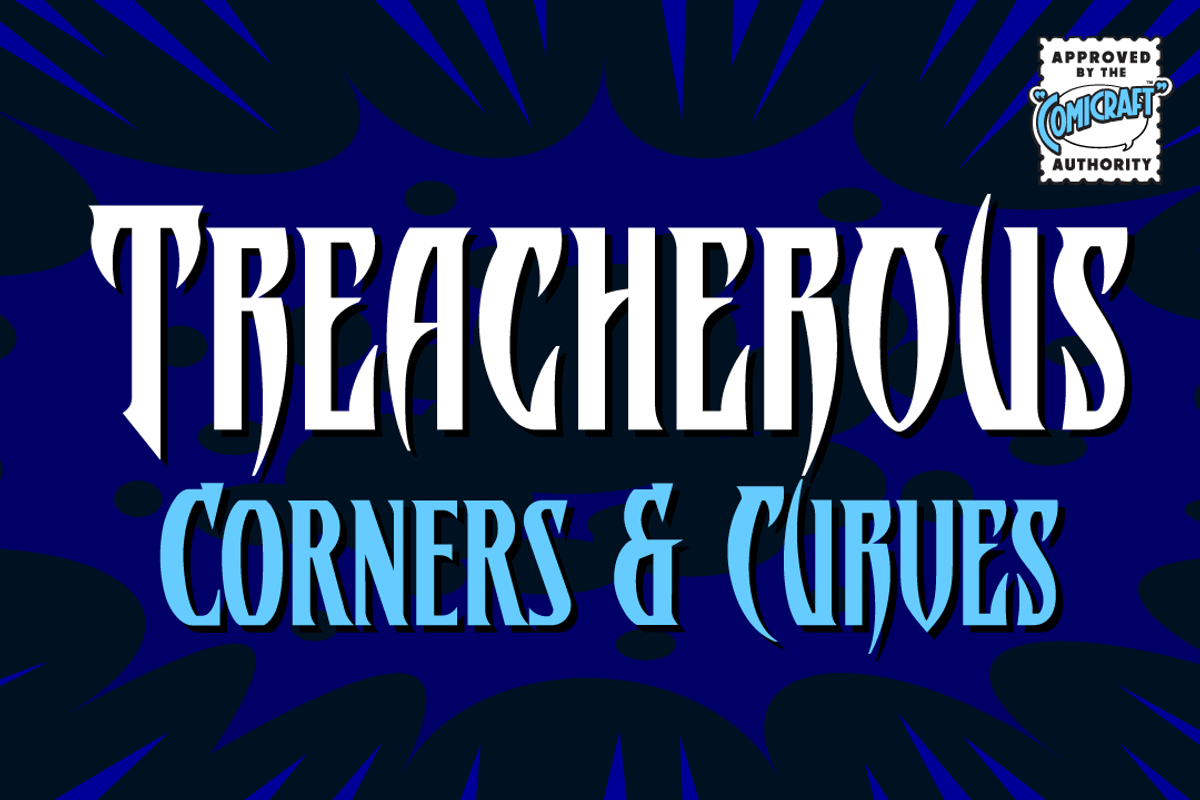 Treacherous Curves & Corners font, a Blackletter Font by Comicraft Fonts (Photo 1 of 5)
