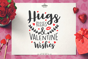 Hugs Kisses And Valentine Wishes SVG