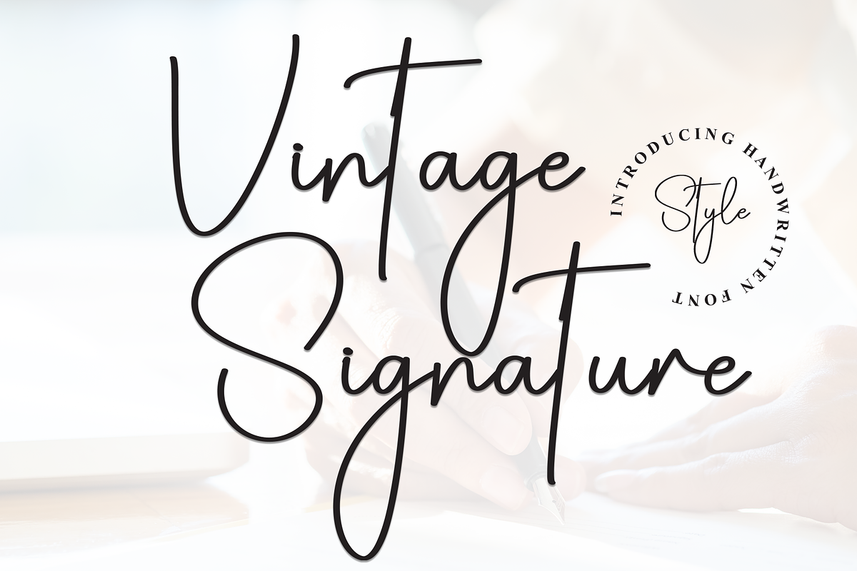 Vintage Signature | Script Font, a Handwritten Font by Scratchones (Photo 1 of 8)