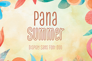 Pana Summer - Display Sans Font Duo