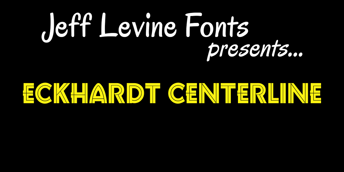 Eckhardt Centerline JNL, a Sans Serif Font by Jeff Levine Fonts