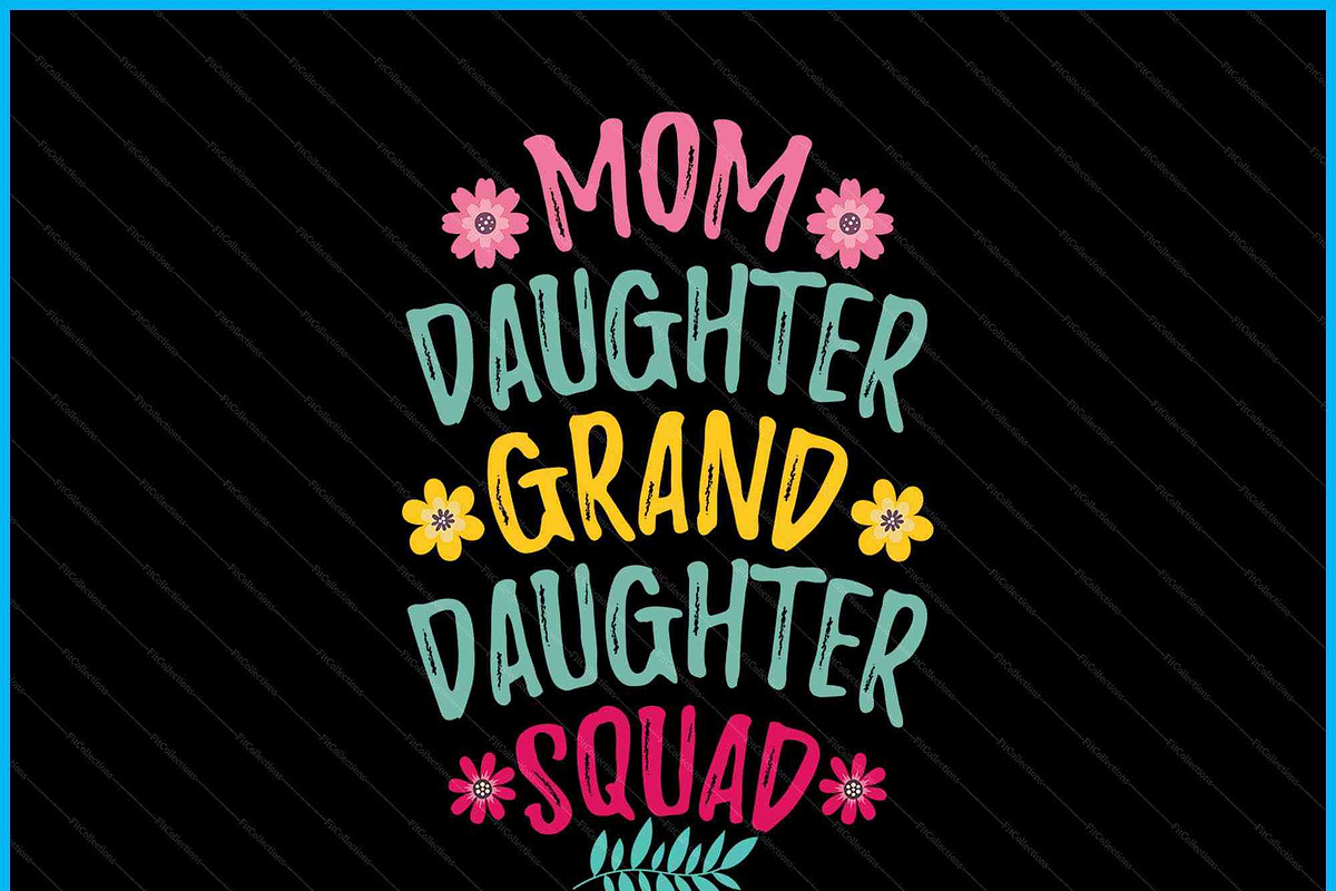 Mom Daughter Squad Matching SVG PNG, a Graphic by Creativeusart (Photo 2 of 4)