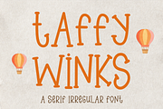Taffy Winks - Serif Irregular, a Serif Font by Indotype Foundry (Thumbnail 1 of 10)