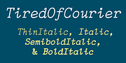 TiredOfCourier, a Font by Ingrimayne Type (Thumbnail 2 of 11)