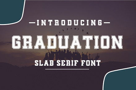 Graduation, Sports, a Slab Serif Font by Mini_World