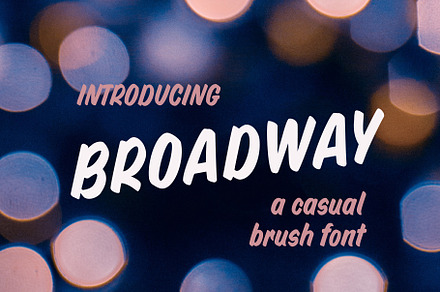 Broadway Brush Font