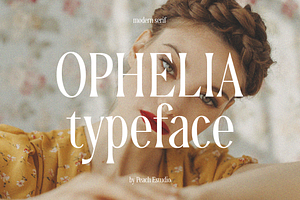 Ophelia - Modern Serif Font