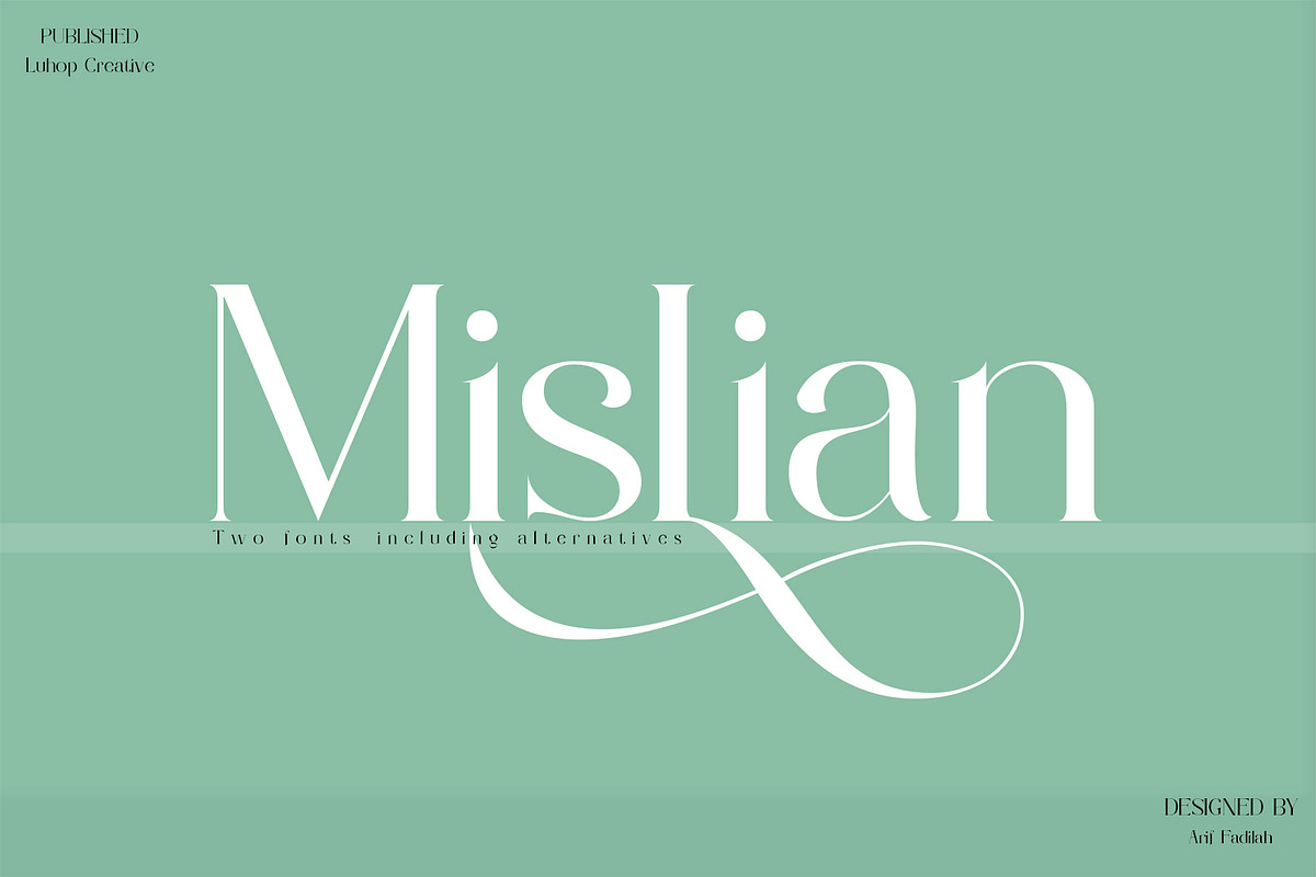 Mislian, a Serif Font by LuhopCreative (Photo 1 of 13)