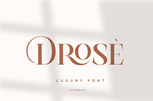 Drose - Modern luxury Serif Font
