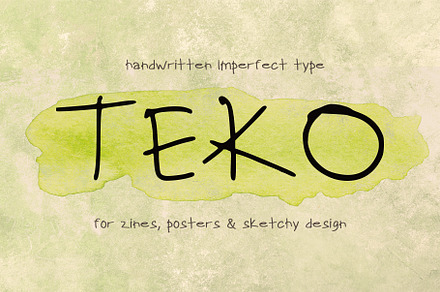 Teko - handwritten imperfect type