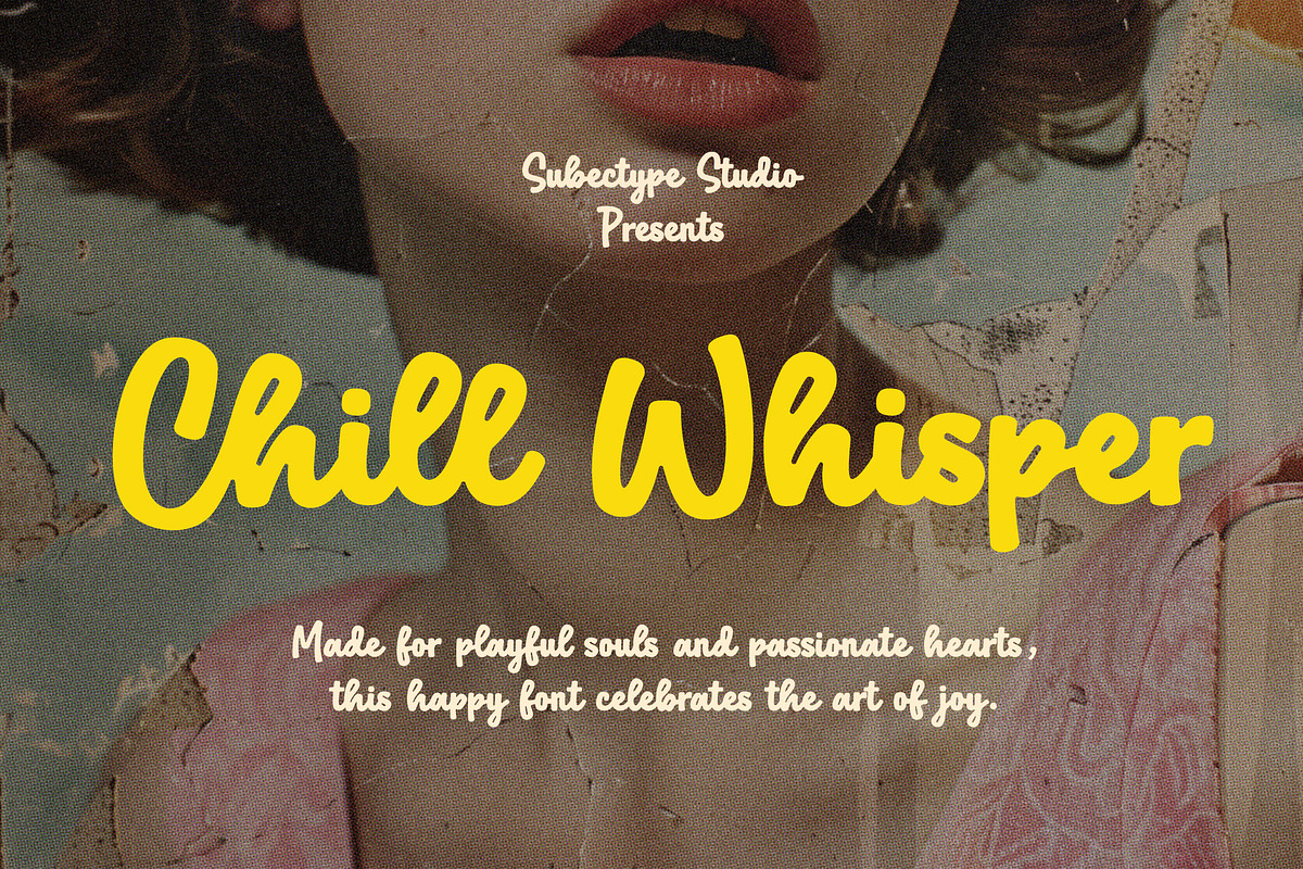 Chill Whisper - Fun Script Font, a Font by Subectype Studio (Photo 1 of 10)