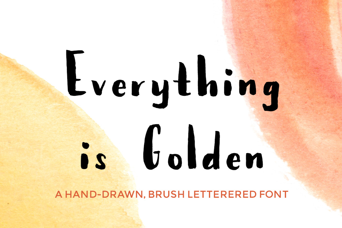 Everything Is Golden - Brush Font