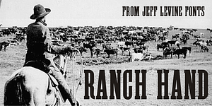 Ranch Hand JNL, a Slab Serif Font by Jeff Levine Fonts