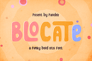 Blocate - Playful Retro Font, a Sans Serif Font by Pandeka Studio (Thumbnail 1 of 12)